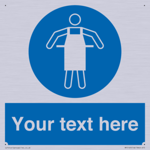 Custom Protective Apron Required Sign